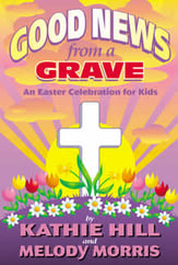 Good News from a Grave Unison/Two-Part Book cover